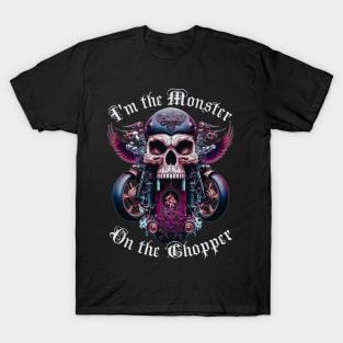 Monster on the Chopper T-Shirt